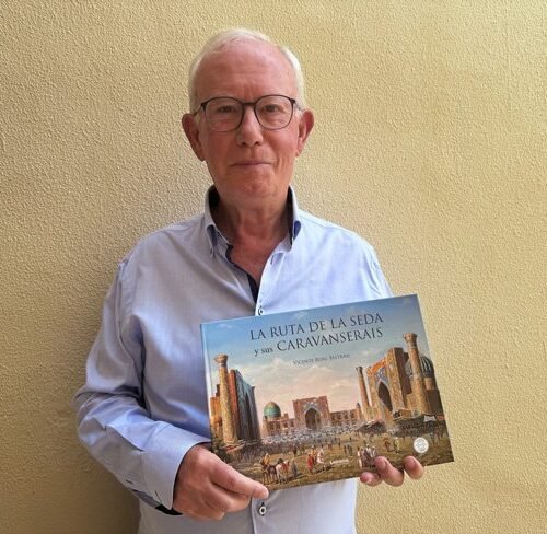Vicente Roig Beltrán presenta ‘La Ruta de la Seda y sus caravanserais’